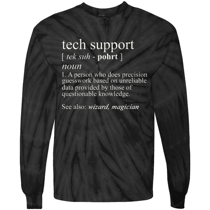 Tech Support Definition Funny Cute Computer Tie-Dye Long Sleeve Shirt