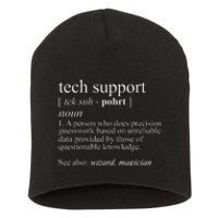 Tech Support Definition Funny Cute Computer Short Acrylic Beanie