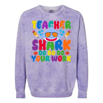 Teacher Shark Do Your Work Funny Back To School Colorblast Crewneck Sweatshirt