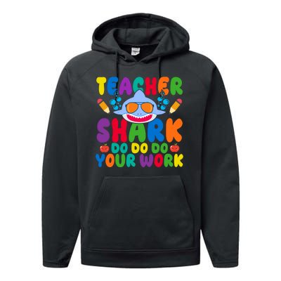 Teacher Shark Do Your Work Funny Back To School Performance Fleece Hoodie