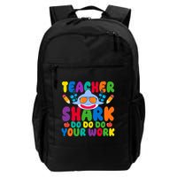 Teacher Shark Do Your Work Funny Back To School Backpack