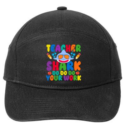 Teacher Shark Do Your Work Funny Back To School 7-Panel Snapback Hat
