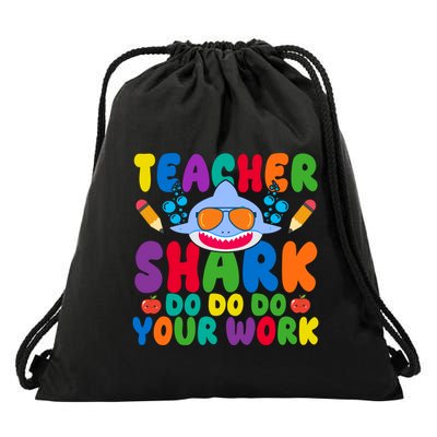 Teacher Shark Do Your Work Funny Back To School Drawstring Bag
