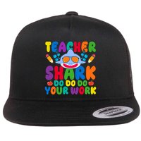 Teacher Shark Do Your Work Funny Back To School Flat Bill Trucker Hat