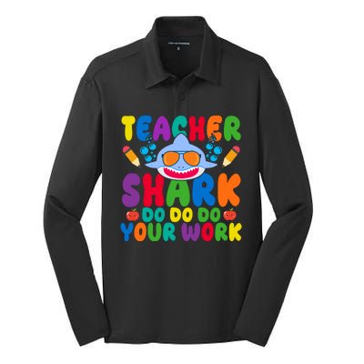 Teacher Shark Do Your Work Funny Back To School Silk Touch Performance Long Sleeve Polo