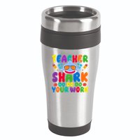 Teacher Shark Do Your Work Funny Back To School 16oz Travel Tumbler
