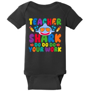 Teacher Shark Do Your Work Funny Back To School Baby Bodysuit