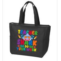 Teacher Shark Do Your Work Funny Back To School Zip Tote Bag