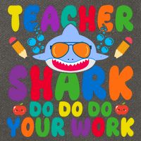 Teacher Shark Do Your Work Funny Back To School Cotton Canvas Backpack