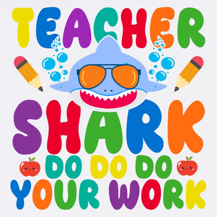 Teacher Shark Do Your Work Funny Back To School Garment-Dyed Sweatshirt