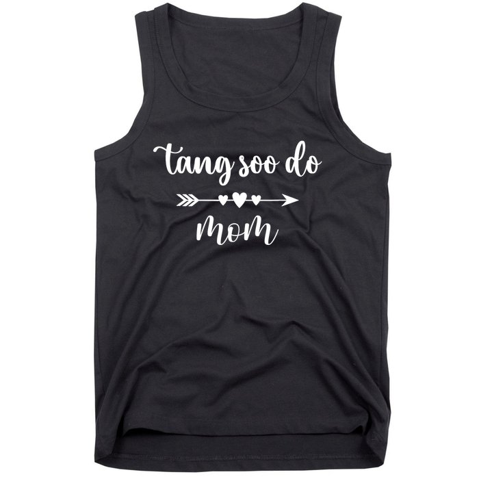 Tang Soo Do Mom Wo Korean Tang Soo Do Martial Arts Lover Tank Top