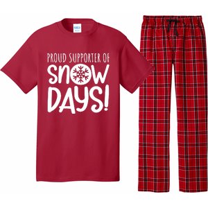 Teacher Snow Days Proud Supporter Of Snow Days Pajama Set