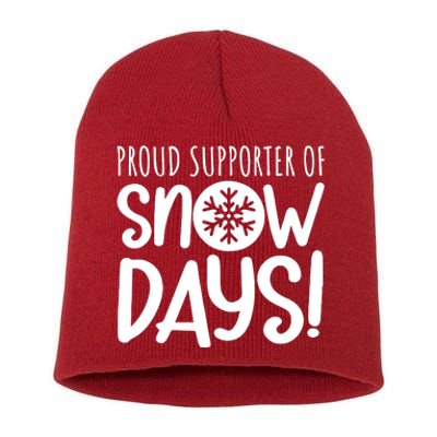 Teacher Snow Days Proud Supporter Of Snow Days Short Acrylic Beanie