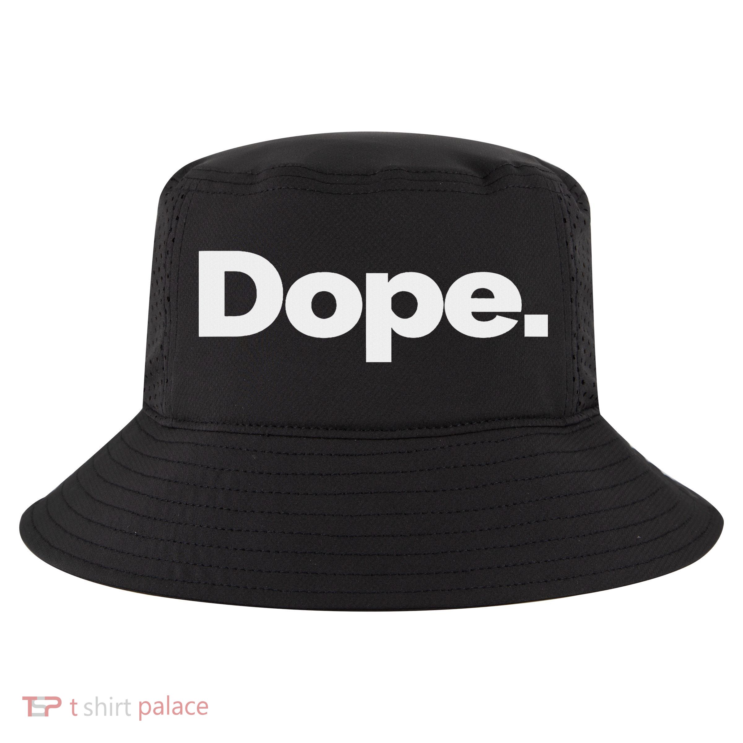 That Says Dope Cool Comfort Performance Bucket Hat