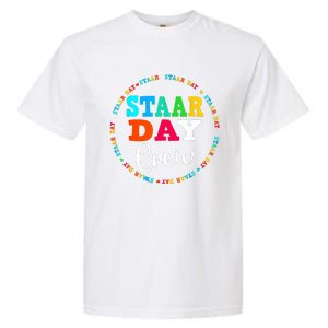 Test Staar Day Crew Mode On Teacher Testing Ideas Garment-Dyed Heavyweight T-Shirt