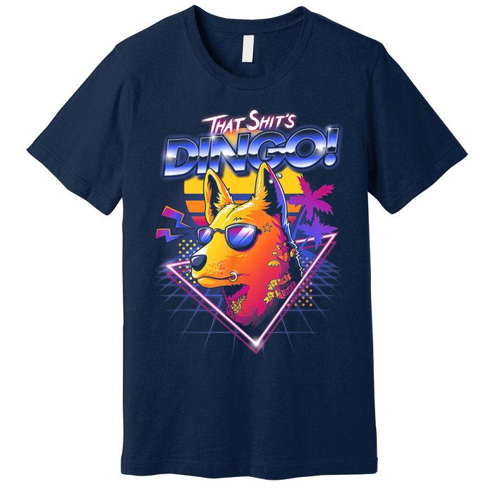 That Shit's Dingo Premium T-Shirt