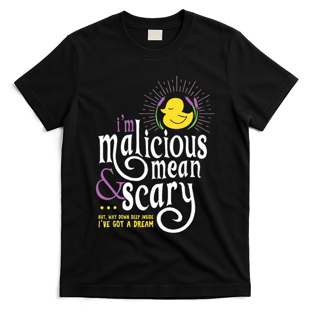 The Snuggly Duckling Malicious Mean & Scary T-Shirt