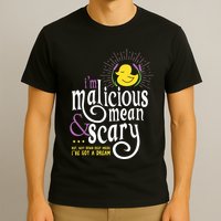 The Snuggly Duckling Malicious Mean & Scary T-Shirt