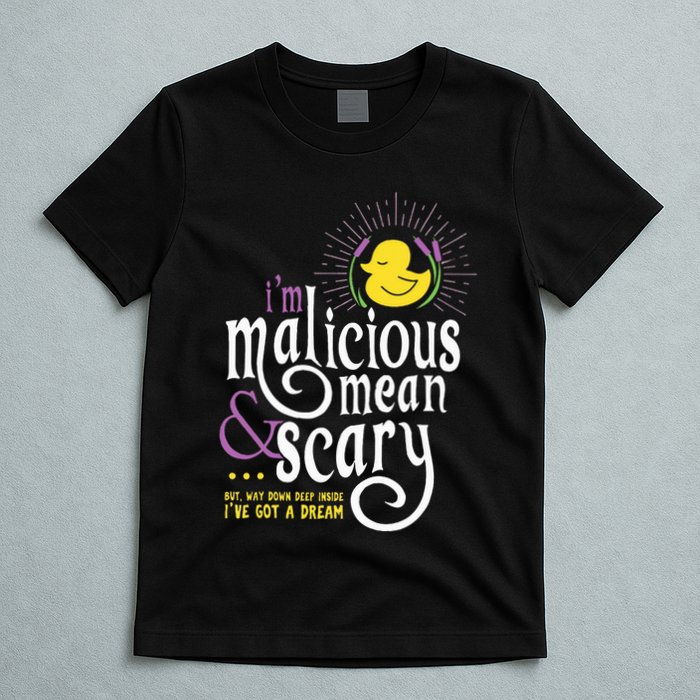 The Snuggly Duckling Malicious Mean & Scary T-Shirt