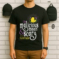 The Snuggly Duckling Malicious Mean & Scary T-Shirt