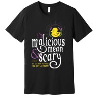 The Snuggly Duckling Malicious Mean & Scary Premium T-Shirt