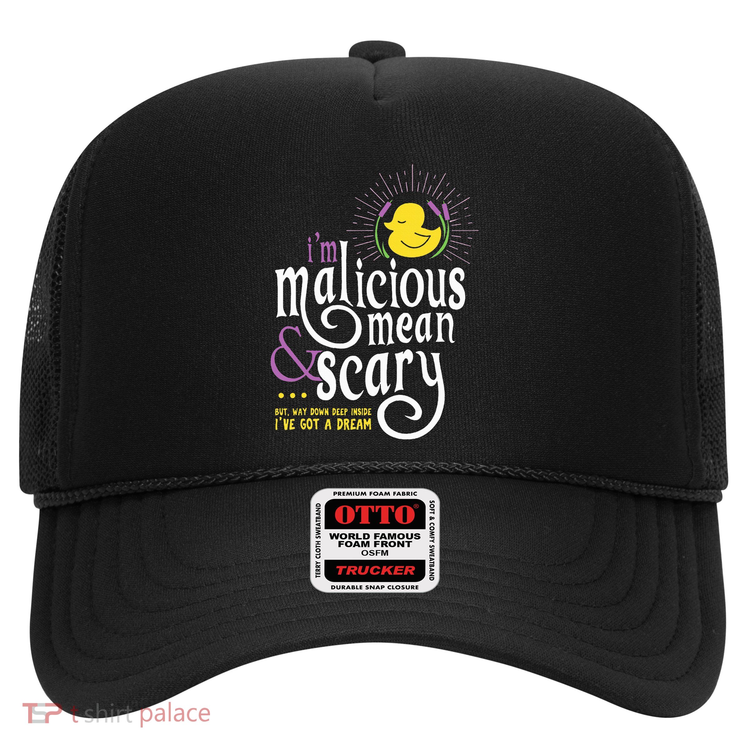 The Snuggly Duckling Malicious Mean & Scary Trucker Hat