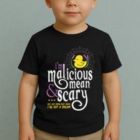 The Snuggly Duckling Malicious Mean & Scary Toddler T-Shirt