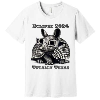 Total Solar Eclipse 2024 Totally Texas Premium T-Shirt