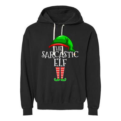 The Sarcastic Elf Family Matching Group Christmas Funny Garment-Dyed Fleece Hoodie