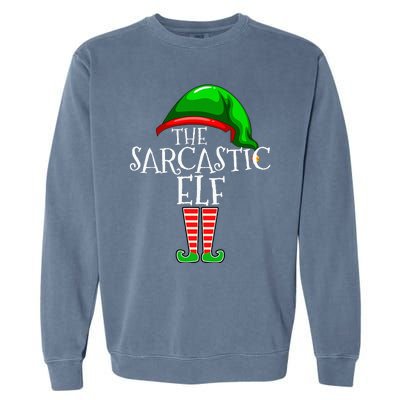 The Sarcastic Elf Family Matching Group Christmas Funny Garment-Dyed Sweatshirt