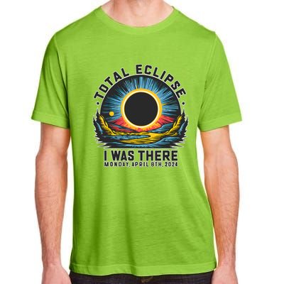 Total Solar Eclipse I Was There Monday April 8th 2024 Adult ChromaSoft Performance T-Shirt