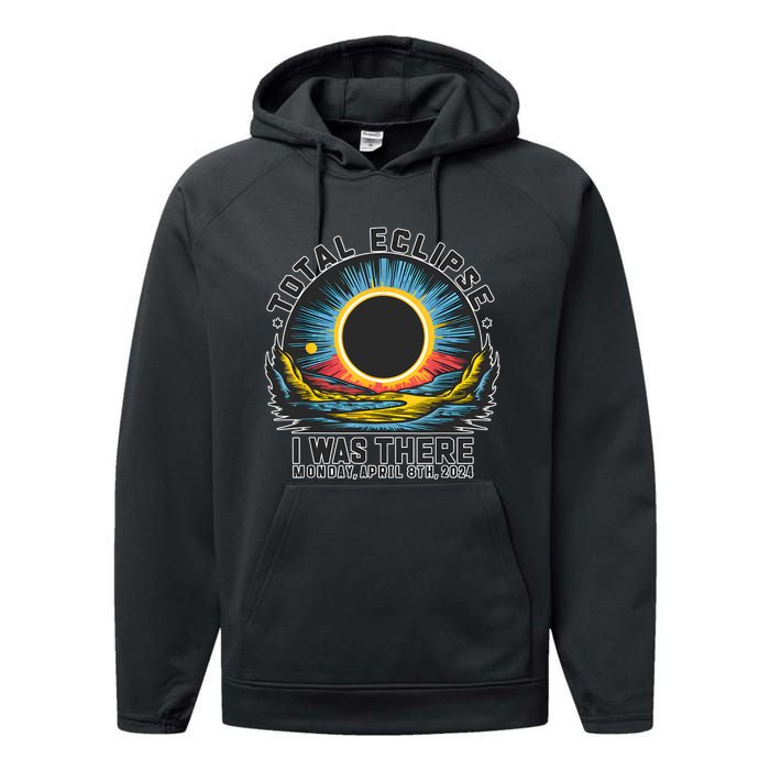 Total Solar Eclipse I Was There Monday April 8th 2024 Performance Fleece Hoodie