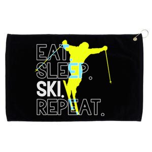 To Ski Eat Sleep Ski Repeat Statet Great Gift Grommeted Golf Towel