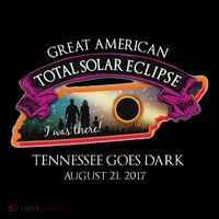 Tennessee Solar Eclipse I Was There Commemorative Souvenir Tall Sweatshirt