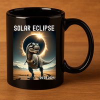 Total Solar Eclipse Trex Dinosaur April 8 2024 11oz C Handle Ceramic Mug