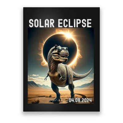 Total Solar Eclipse Trex Dinosaur April 8 2024 Poster