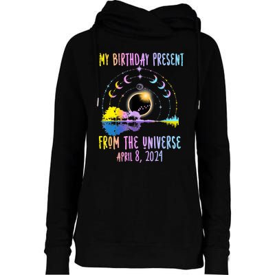 Total Solar Eclipse And Yes ItS My Birthday April 8 2024 Womens Funnel Neck Pullover Hood