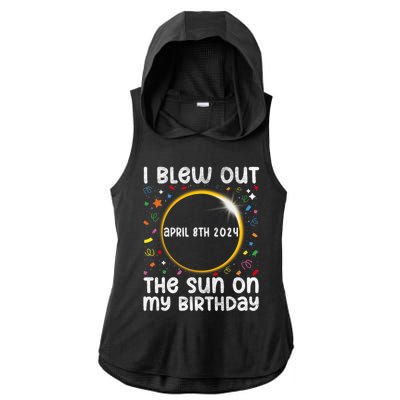 Total Solar Eclipse Birthday April 2024 Funny Quote Totality Ladies PosiCharge Tri-Blend Wicking Draft Hoodie Tank