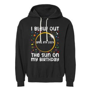 Total Solar Eclipse Birthday April 2024 Funny Quote Totality Garment-Dyed Fleece Hoodie