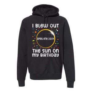 Total Solar Eclipse Birthday April 2024 Funny Quote Totality Premium Hoodie