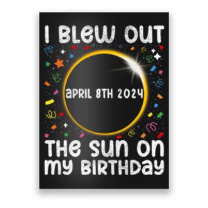 Total Solar Eclipse Birthday April 2024 Funny Quote Totality Poster