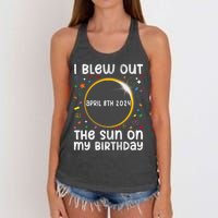 Total Solar Eclipse Birthday April 2024 Funny Quote Totality Women's Knotted Racerback Tank