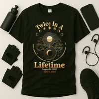 Total Solar Eclipse Twice In A Lifetime 2017 2024 T-Shirt