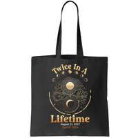 Total Solar Eclipse Twice In A Lifetime 2017 2024 Tote Bag