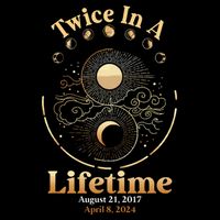 Total Solar Eclipse Twice In A Lifetime 2017 2024 Tote Bag