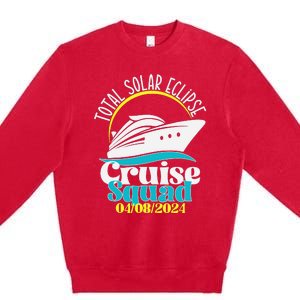 Total Solar Eclipse Cruise Squad 2024 Cruising Vacation Trip Premium Crewneck Sweatshirt