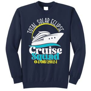 Total Solar Eclipse Cruise Squad 2024 Cruising Vacation Trip Tall Sweatshirt