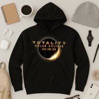 Total Solar Eclipse 04.08.2024 Totality Hoodie
