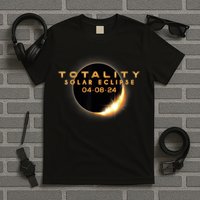 Total Solar Eclipse 04.08.2024 Totality T-Shirt