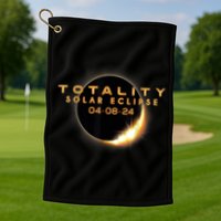 Total Solar Eclipse 04.08.2024 Totality Golf Towel
